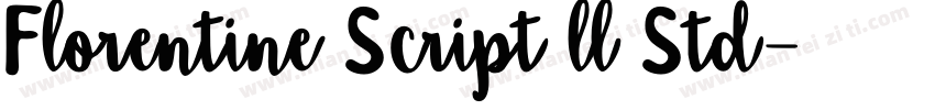 Florentine Script ll Std字体转换